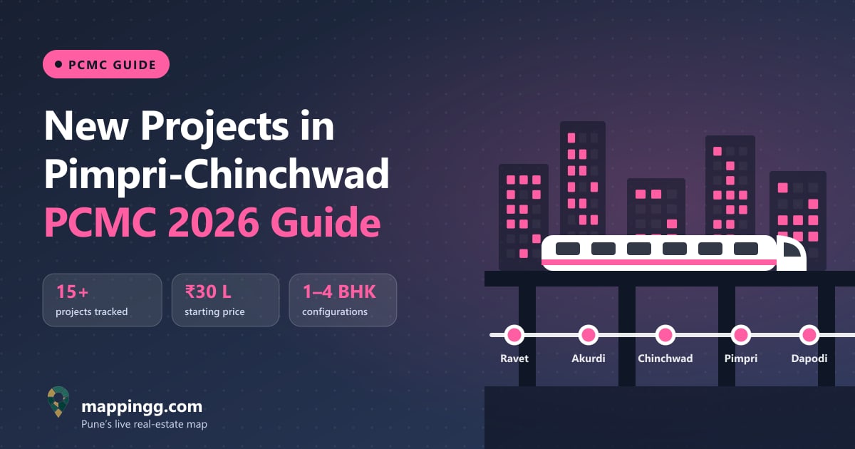 New Projects in Pimpri-Chinchwad (PCMC) 2026: Ravet, Pimple Saudagar, Chikhali & More